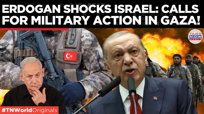 Erdogan exige une intervention militaire à Gaza : vers une guerre internationale ?