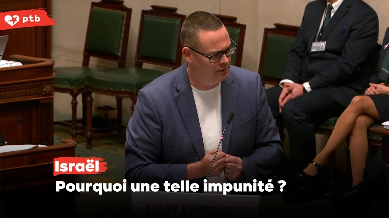 Israël : pourquoi un tel silence face à l'impunité ? Le cri de Raoul Hedebouw